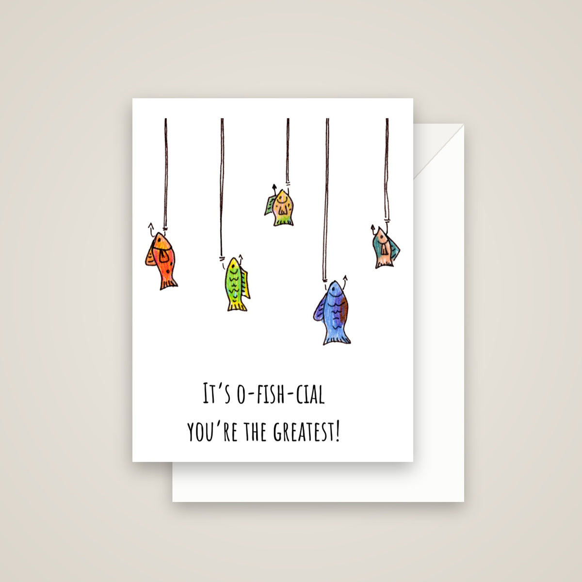 O-Fish-Cial Greeting Card, with white envelope