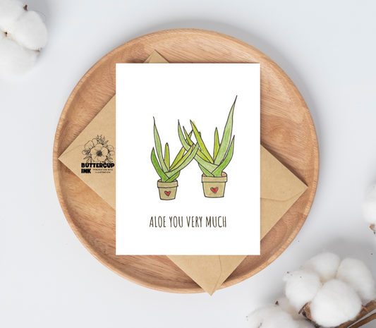 Aloe You Very Much greeting card