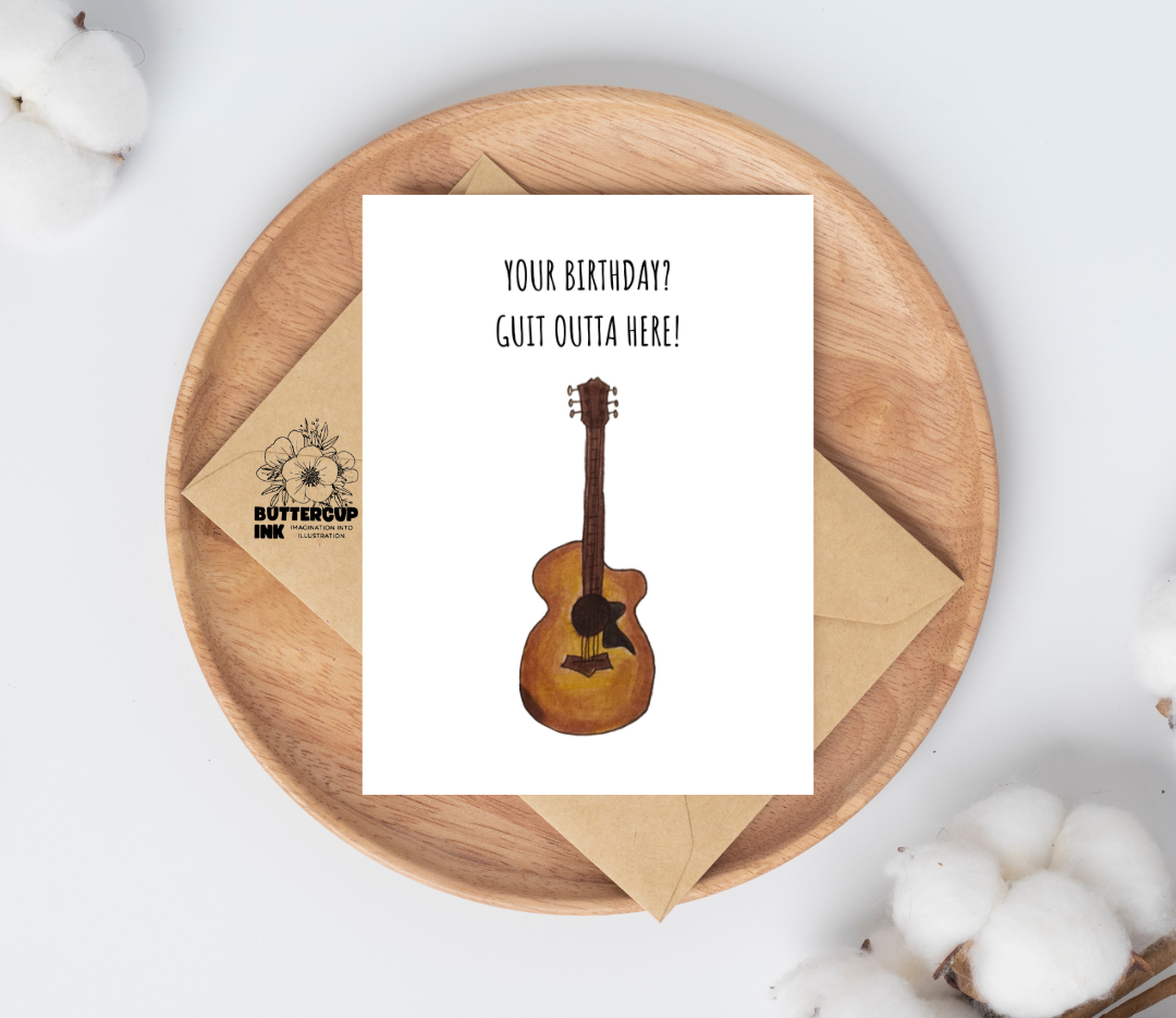 Guit Outta Here greeting card