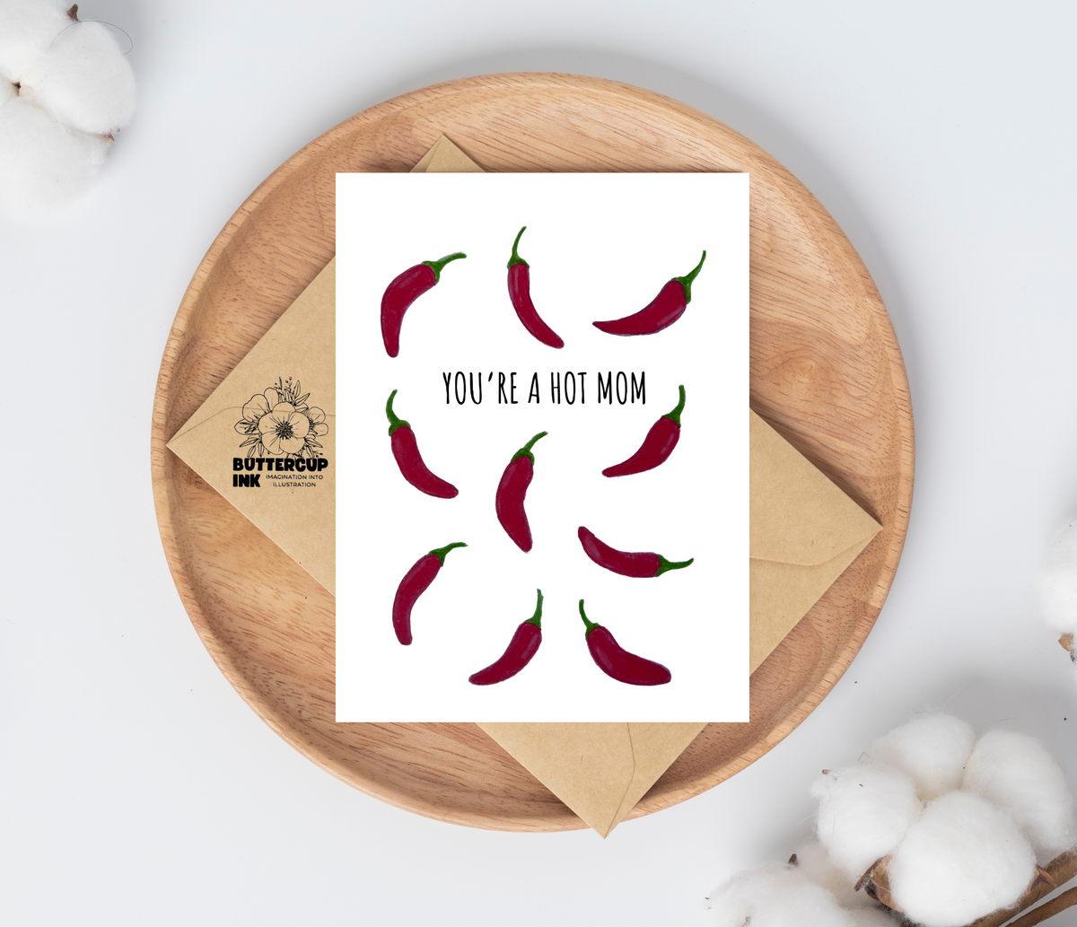 You're a hot mom greeting card